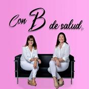 Podcast Con B de Salud