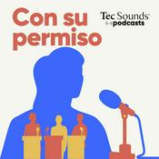 Podcast Con Su Permiso