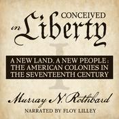 Podcast Conceived in Liberty, Volume I