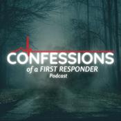 Podcast Confessions Of A First Responder