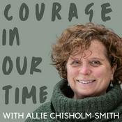 Podcast Courage In Our Time