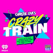 Podcast Crazy Train w/Christie Live On Demand