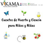 Podcast Cuentos De Huerta Y Ciencia Para Niños Y Niñas