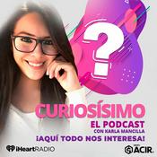 Podcast Curiosísimo El Podcast