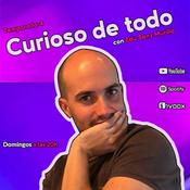 Podcast Curioso De Todo