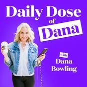 Podcast Daily Dose of Dana