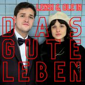 Podcast Das gute Leben mit Lensi und Ole