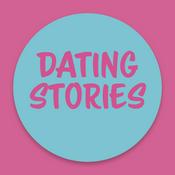 Podcast Dating Stories