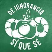 Podcast De Ignorancia Sí que Sé