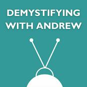 Podcast Demystifying with Andrew