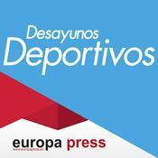 Podcast Desayunos Deportivos Europa Press