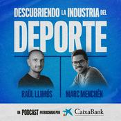 Podcast Descubriendo la industria del deporte