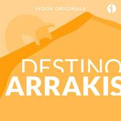 Podcast Destino Arrakis