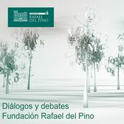 Podcast Diálogos y debates Fundación Rafael del Pino