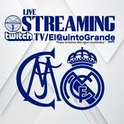 Podcast STREAMING MADRIDISTA by @ElQuintoGrande