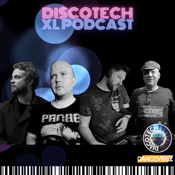 Podcast DiscoTech XL Show