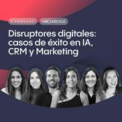 Podcast Disruptores digitales