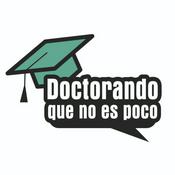 Podcast Doctorando, que no es poco