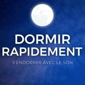 Podcast DORMIR RAPIDEMENT 😴 - S'Endormir avec le Son