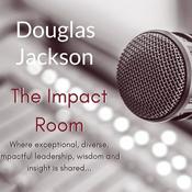 Podcast Douglas Jackson - Diverse Impactful Leadership