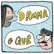 Podcast Drama o Qué