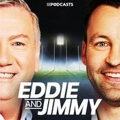 Podcast Eddie and Jimmy