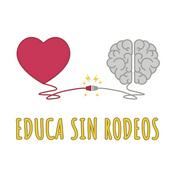 Podcast Educa sin Rodeos