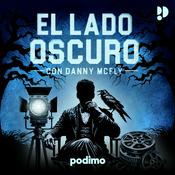 Podcast El lado oscuro