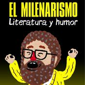 Podcast El Milenarismo