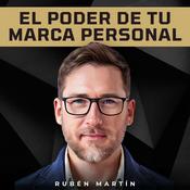 Podcast El Poder de tu Marca Personal