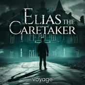 Podcast Elias The Caretaker