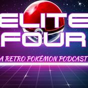 Podcast Elite Four: A Retro Pokemon Tournament Podcast