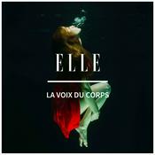 Podcast ELLE : La voix du corps