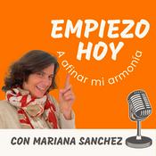 Podcast Empiezo Hoy a afinar mi armonía