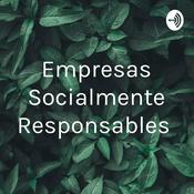 Podcast Empresas Socialmente Responsables