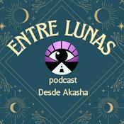 Podcast Entre Lunas (podcast Desde Akasha)