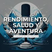 Podcast Entrenamiento, salud y aventura