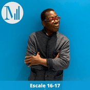 Podcast Escale 16-17 (archives) - Canal M, la voix de l'inclusion