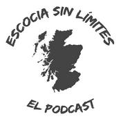 Podcast Escocia sin límites