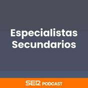 Podcast Especialistas Secundarios