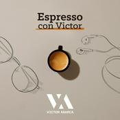 Podcast Espresso con Victor