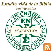 Podcast Estudio-vida de 2 Corintios con Witness Lee