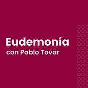 Podcast Eudemonía con Pablo Tovar