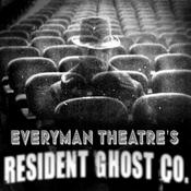 Podcast Everyman Theatre's Resident Ghost Company