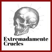 Podcast Extremadamente Crueles