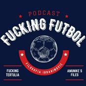 Podcast Fucking Futbol