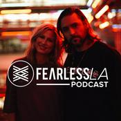 Podcast Fearless LA Podcast