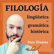 Podcast Filología, lingüística y gramática histórica