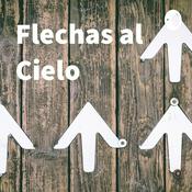 Podcast Flechas al Cielo