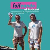 Podcast Foileando - El primer podcast de Wingfoil en castellano (o quizás el 3º, no lo sabemos)